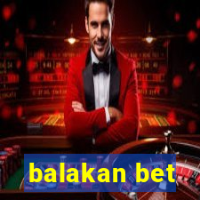 balakan bet